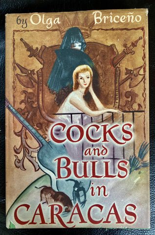 Book, Cocks and Bulls in Caracas   SOLD